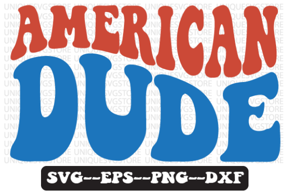 American Dude Quote Retro SVG Graphics for Crafts