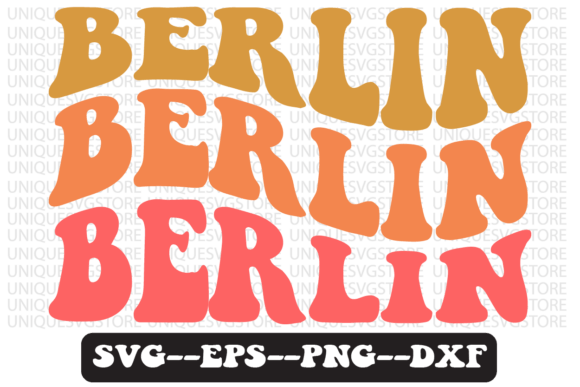 Berlin Quote Retro SVG Design for Crafts & Graphics