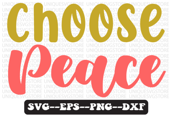 Choose Peace Quote Retro SVG Graphics for Crafts