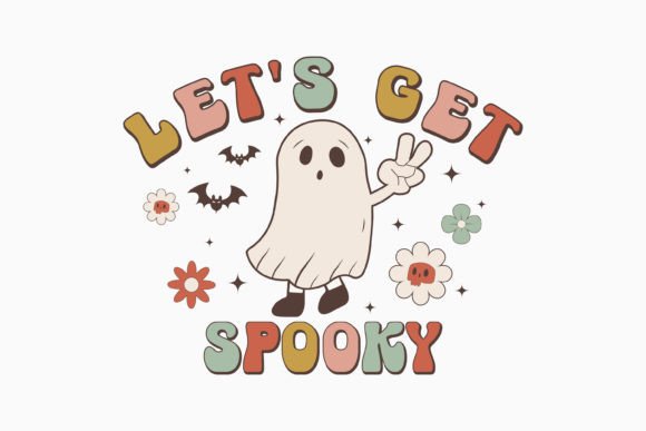 Halloween Let’s Get Spooky Retro SVG Graphics for Crafts