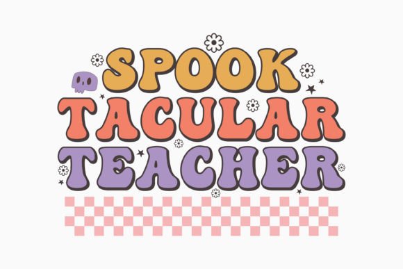 Halloween Spook Tacular Teacher Retro Graphics