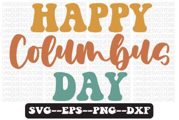 Happy Columbus Day Retro SVG Design