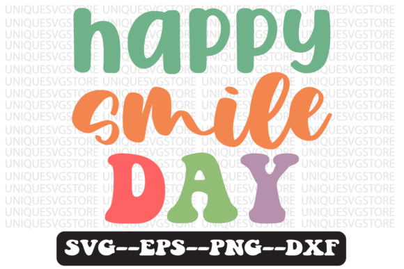 Happy Smile Day Retro SVG Graphics for Crafts