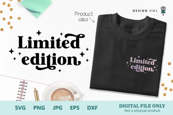 Limited Edition Funny T-Shirt SVG: Crafts & Graphics